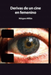 DERIVAS DE UN CINE EN FEMENINO