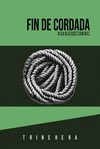 FIN DE CORDADA.