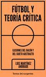 FÚTBOL Y TEORÍA CRÍTICA