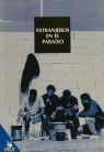 EXTRANJEROS EN EL PARAISO