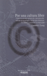 POR UNA CULTURA LIBRE