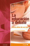 LA EDUCACION A DEBATE