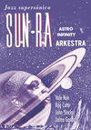 SUN-RA JAZZ SUPERSÓNICO